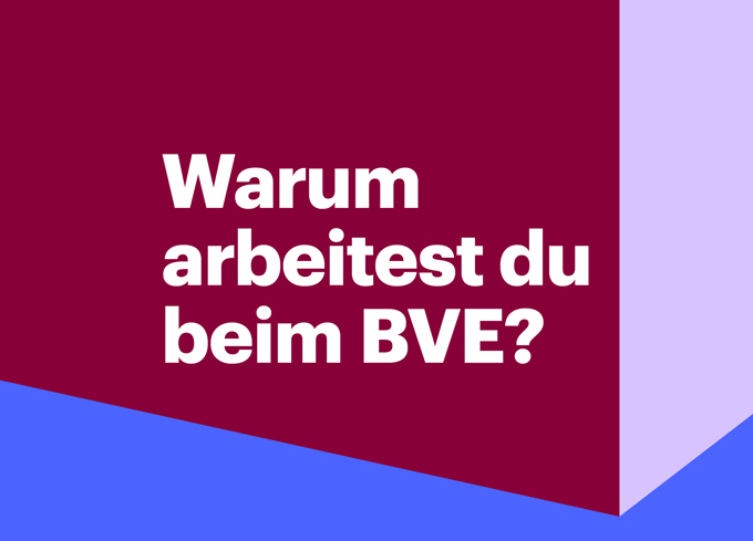 Arbeiten beim BVE